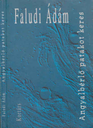 Faludi dm - Angyalbrl patakot keres (dediklt)