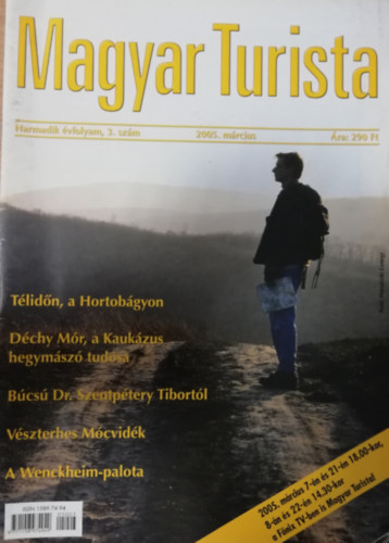 Magyar Turista III. vfolyam 2005. Mrcius