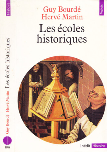 Hervé Martin Guy Bourdé - Les écoles historiques