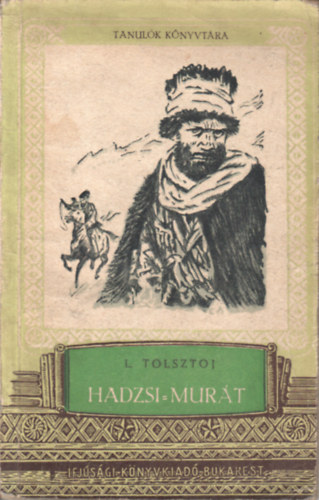 Leo Tolsztoj - Hadzsi-Murát