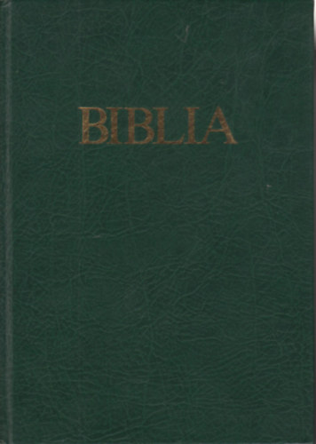 Szent Istvn Trsulat - Biblia - szvetsgi s jszvetsgi Szentrs