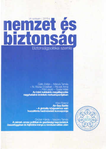 Tlas Pter  (szerk.) - Nemzet s biztonsg - Biztonsgpolitikai szemle VIII. vfolyam 2015/4.