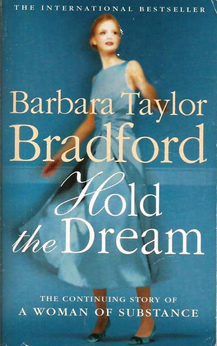 Barbara Taylor Bradford - Hold The Dream