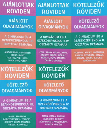 5 db könyv kötelező és ajánlott olvasmányokról középiskolásoknak: Kötelezők röviden II., III., IV. osztályok számára + Ajánlottak röviden I-II., III-IV.