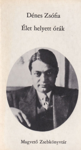 D�nes Zs�fia - �let helyett �r�k (dedik�lt)