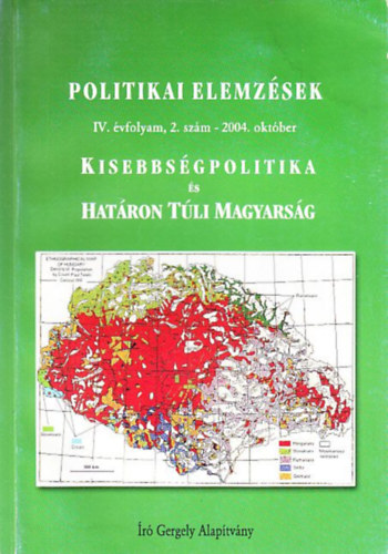 Krizmanits Jzsef - Politikai elemzsek - Kisebbsgpolitika s hatton tli magyarsg IV/2.