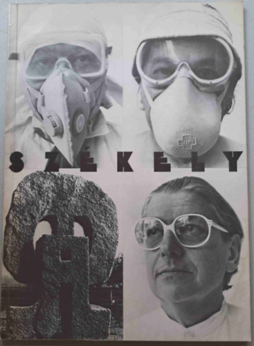 Gelencsr va  (szerk.) - Szkely Pter szobrsz, ptsz (Prizs) killtsa Budapesten, 1983