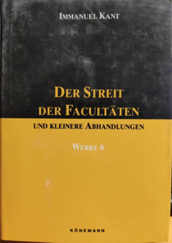 Immanuel Kant - Der Streit der Fakultäten