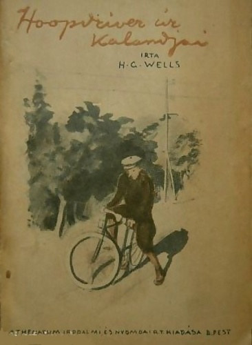 H.G.Wells - Hoopdriver r kalandjai