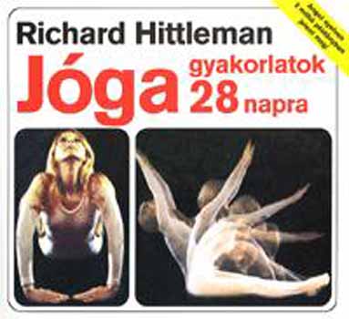 Richard Hittleman - Jga gyakorlatok 28 napra