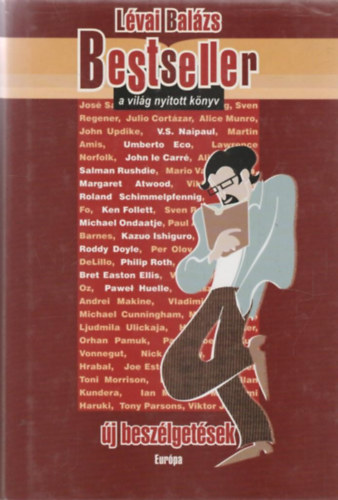 Lvai Balzs - Bestseller - A vilg nyitott knyv - j beszlgetsek