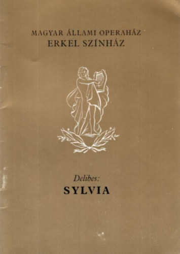 Krtvlyes Gza - Delibes: Sylvia (Magyar llami Operahz)