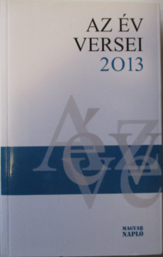 Dr. Nagy Gbor - Az v versei 2013