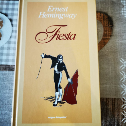 Ernest Hemingway - Fiesta