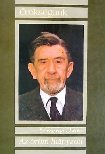 Simonyi Imre - Az �r�m hi�nyzott