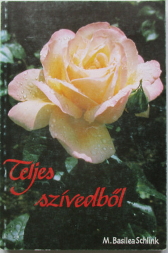 M. Basilea Schlink - Teljes szvedbl