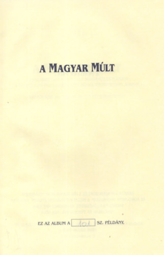 Wodianer-Nemessuri Zoltn - A magyar mlt 896-1945 - Varga Nndor Lajos 40 fametszetvel