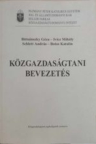 Bittsnszky-Ivicz-Schlett-Botos - Kzgazdasgtani bevezets