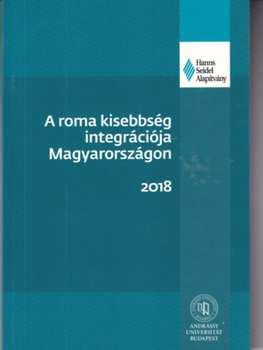 A roma kisebbs�g integr�ci�ja Magyarorsz�gon 2018