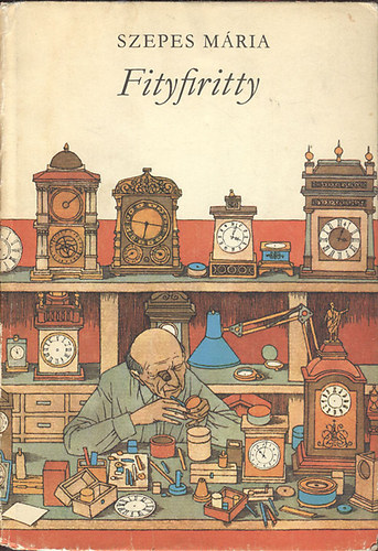 Szepes Mria - Fityfiritty - Meseknyv az rkrl