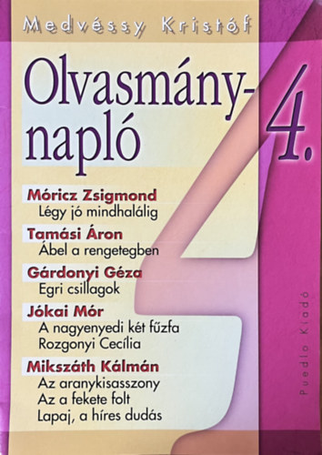 Medvssy Kristf - Olvasmnynapl 4.