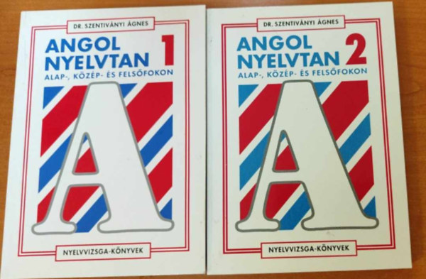Dr. Szentivnyi gnes - Angol nyelvtan alap-, kzp- s felsfokon 1-2.