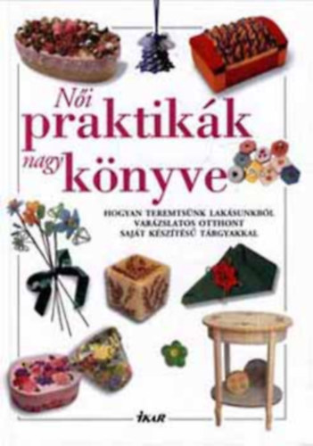 Ikar Kiad - Ni praktikk nagyknyve