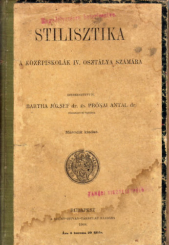 Prnai Antal dr.  Bartha Jzsef dr. (szerk.) - Stilisztika a kzpiskolk IV. osztly szmra