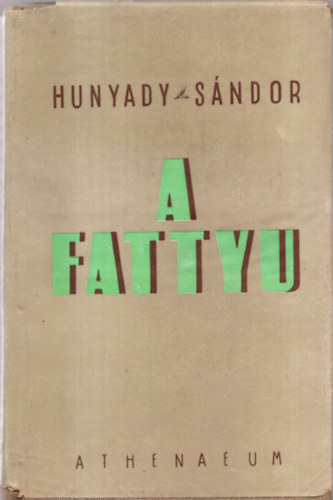 Hunyady S�ndor - A fattyu