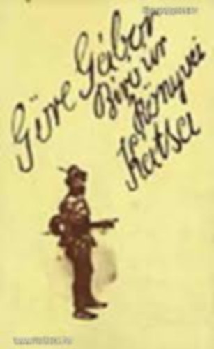 G�re G�bor - G�re G�bor B�r� �r k�nyvei - K�tsa