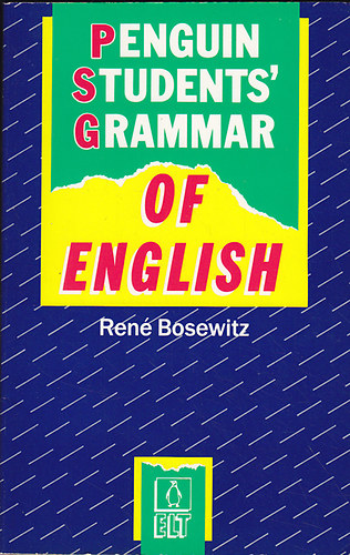 Ren� Bosewitz - Penguin Student's Grammar of English