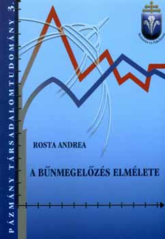 Rosta Andrea - A b�nmegel�z�s elm�lete