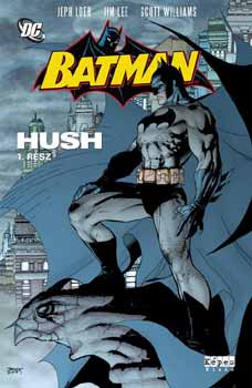 Jeph Loeb - Batman - Hush 1.