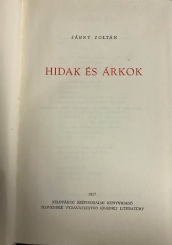 F�bry Zolt�n - Hidak �s �rkok