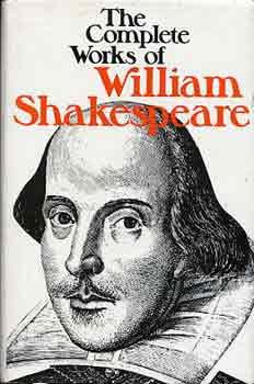 William Shakespeare - The Complete Works of William Shakespeare