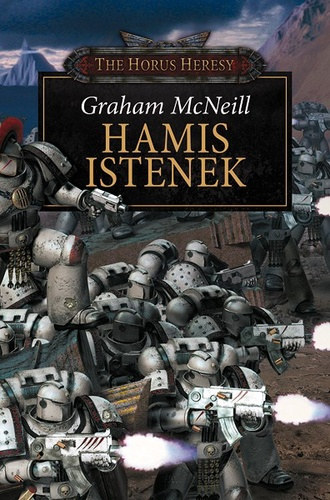 Graham McNeill - Hamis Istenek