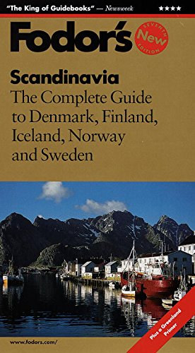 Scandinavia: The Complete Guide to Denmark, Finland, Iceland, Norway and Sweden