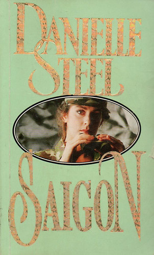 Danielle Steel - Saigon