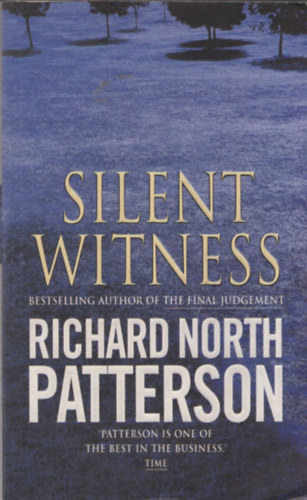 Richard North Patterson - Silent witness