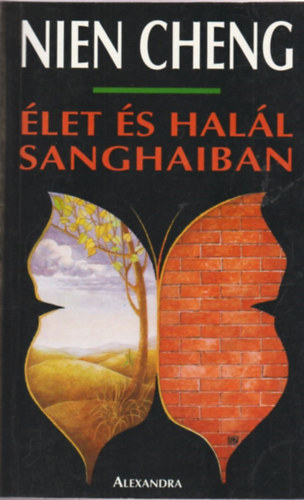 Nien Cheng - �let �s hal�l Sanghaiban