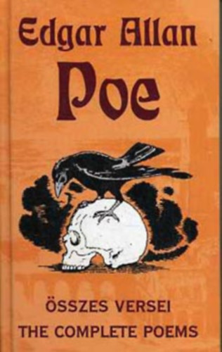 Edgar Allan Poe - Edgar Allan Poe sszes versei - The Complete Poems