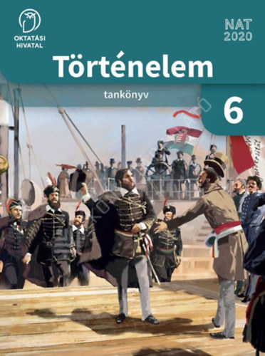 Borhegyi Pter - Trtnelem Tanknyv 6.