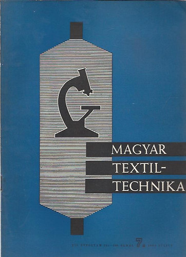 Magyar textiltechnika 1960. jlius (7.sz)