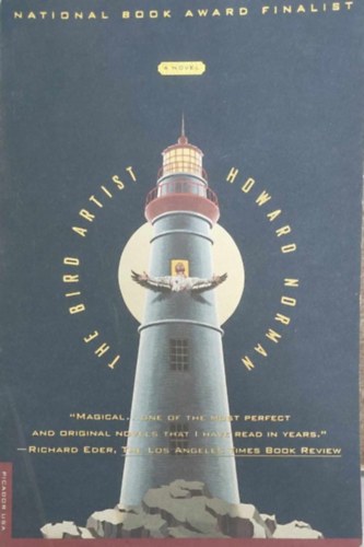 Howard Norman - The Bird Artist