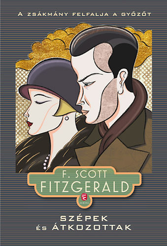 Francis Scott Fitzgerald - Szpek s tkozottak