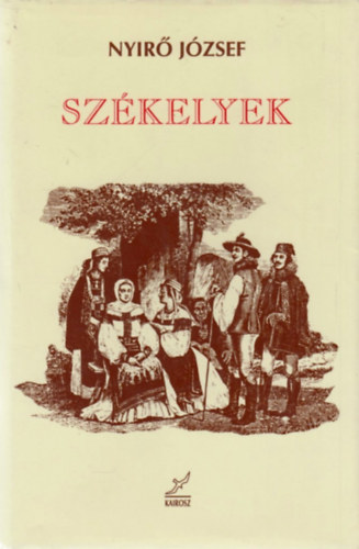 Nyr Jzsef - Szkelyek