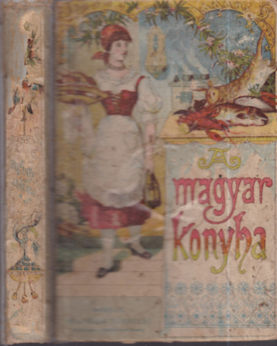 Kovcs Terz - A magyar konyha (fggelkl: A hzi czukrszda)