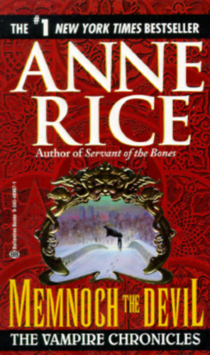 Anne Rice - Memnoch the Devil