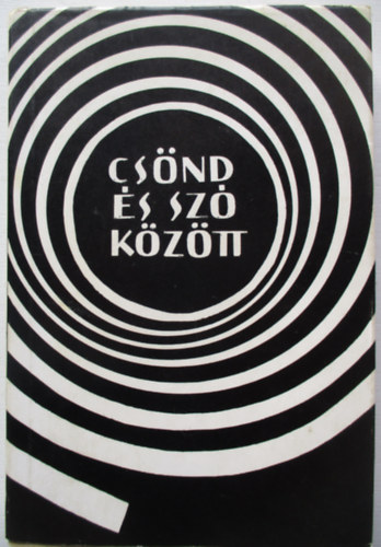 nincs megjel�lve - Cs�nd �s sz� k�z�tt