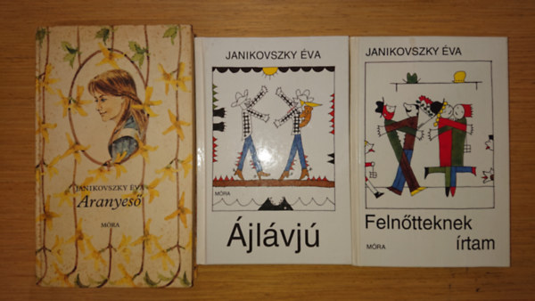 Janikovszky va - 3 db Janikovszky knyv: Felntteknek rtam, jlvj, Aranyes